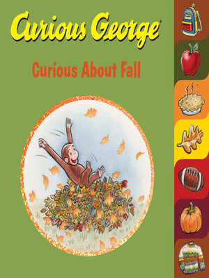 cover image of Curious George Curious About Fall